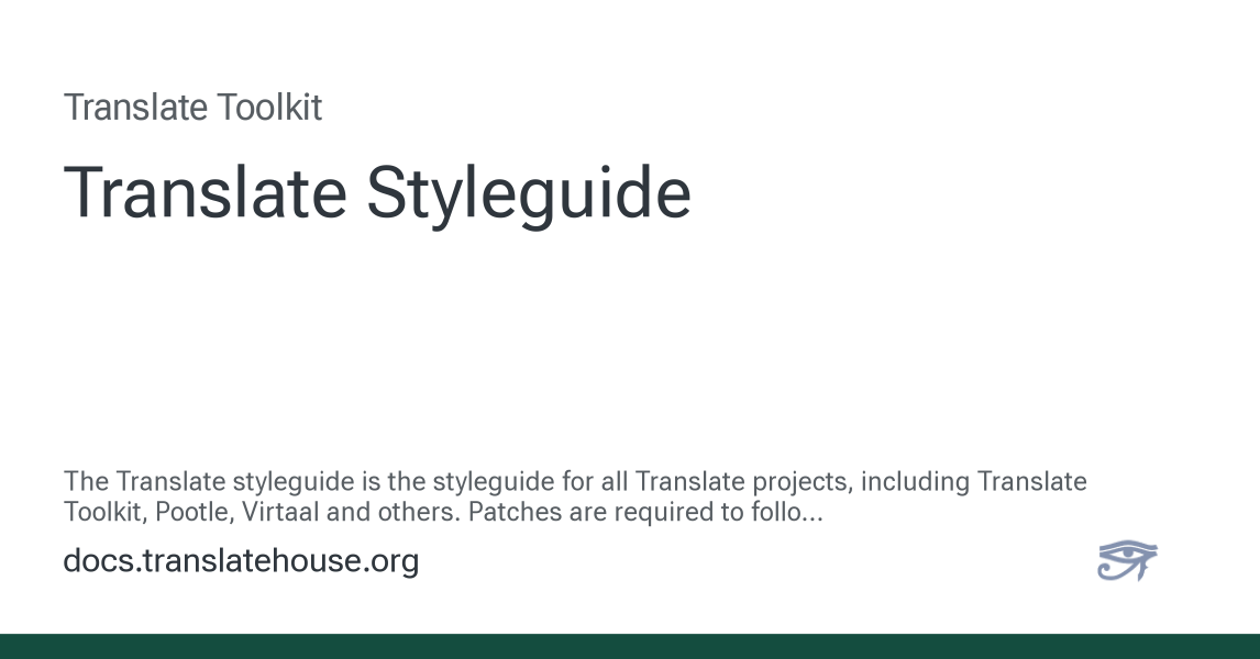 Translate Styleguide - Translate Toolkit 3.19.17 documentation