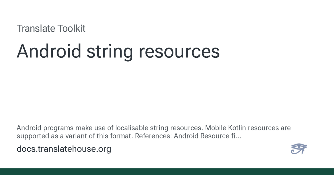 Android string resources - Translate Toolkit 3.19.13 documentation