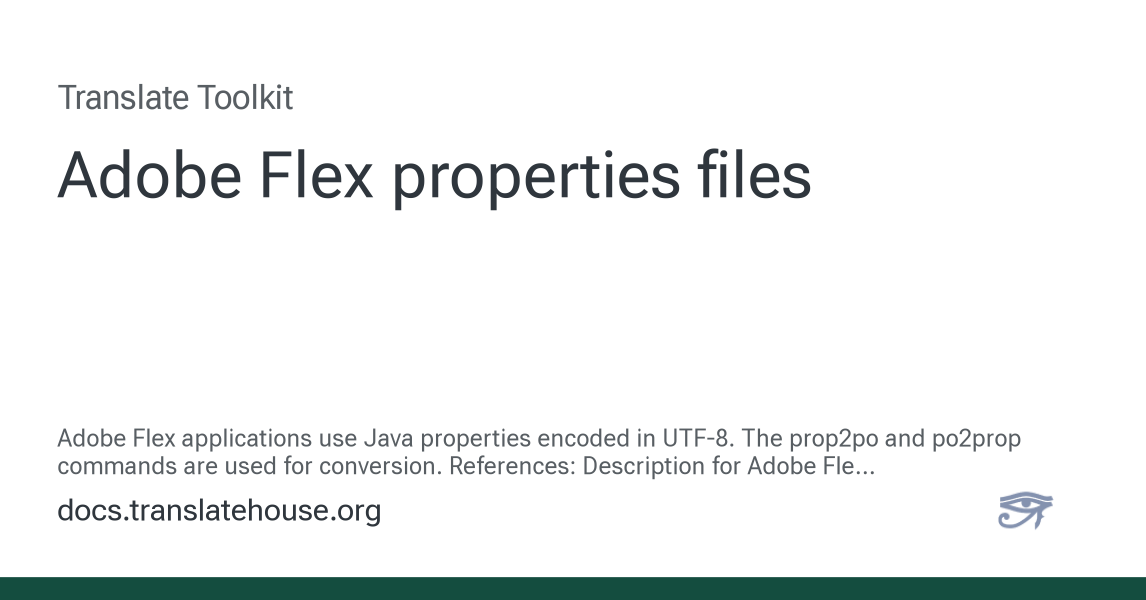 Adobe Flex properties files - Translate Toolkit 3.19.15 documentation